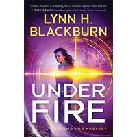 Under Fire by Lynn H. Blackburn PDF ePub AudiO Book Summary