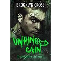 Unhinged Cain by Brooklyn Cross PDF ePub Audio Book Summary
