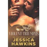 Violent Triumphs by Jessica Hawkins PDF ePub Audio Book Summary