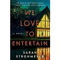 We Love to Entertain by Sarah Strohmeye PDF ePub Audio Book Summary