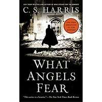 What Angels Fear by C. S. Harris PDF ePub Audio Book Summary