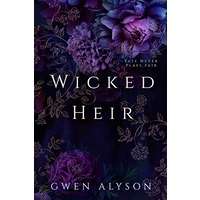 Wicked Heir by Gwen Alyson PDF ePub Audio Book Summary