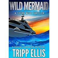 Wild Mermaid by Tripp Ellis PDF ePub Audio Book Summary