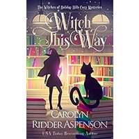 Witch This Way by Carolyn Ridder Aspenson PDF ePub Audio Book Summary