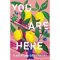 You Are Here by Karin Lin-Greenberg PDF ePub Audio Book Summary