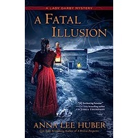A Fatal Illusion by Anna Lee Huber PDF ePub Audio Book Summary