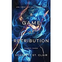 A Game of Retribution by Scarlett St. Clair PDF ePub Audio Book Summary