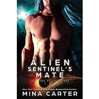 Alien Sentinel's Mate by Mina Carter PDF ePub Audio Book Summary