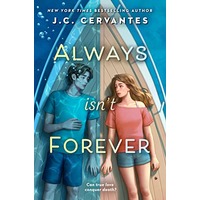 Always Isn't Forever by J. C. Cervantes PDF ePub Audio Book Summary