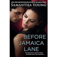 Before Jamaica Lane by Samantha Young PDF ePub Audio Book Summary