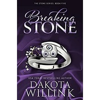 Breaking Stone by Dakota Willink PDF ePub Audio Book Summary