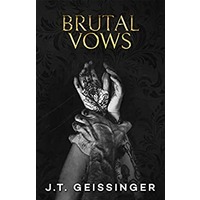 Brutal Vows by J.T. Geissinger PDF ePub Audio Book Summary