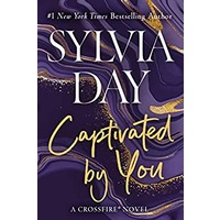 Captivated By You by Sylvia Day PDF ePub Audio Book Summary