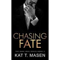 Chasing Fate by Kat T.Masen PDF ePub Audio Book Summary