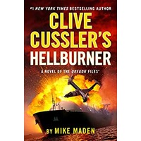 Clive Cussler's Hellburner by Mike Maden PDF ePub Audio Book Summary