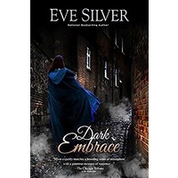 Dark Embrace by Eve Silver PDF ePub Audio Book Summary