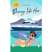 Diving Into Her by Alyson Root PDF ePub Audio Book Summary