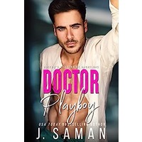 Doctor Playboy by J. Saman PDF ePub Audio Book Summary