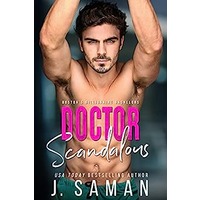 Doctor Scandalous by J. Saman PDF ePub Audio Book Summary