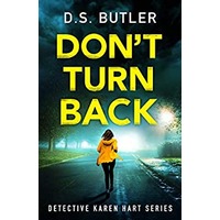 Don't Turn Back by D. S. Butler PDF ePub Audio Book Summary