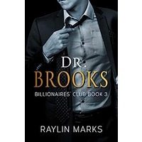 Dr. Brooks by Raylin Marks PDF ePub Audio Book Summary