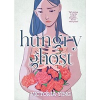 Hungry Ghost by Victoria Ying PDF ePub Audio Book Summary