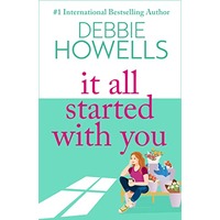 It All Started With You by Debbie Howells PDF ePub Audio Book Summary