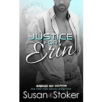 Justice for Erin by Susan Stoker PDF ePub Audio Book Summary