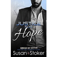 Justice for Hope by Susan Stoker PDF ePub Audio Book Summary