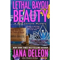 Lethal Bayou Beauty by Jana DeLeon PDF ePub Audio Book Summary