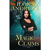 Magic Claims by Ilona Andrews PDF ePub Audio Book Summary