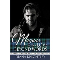Magnus and a Love Beyond Words by Diana Knightley PDF ePub Audio Book Summary