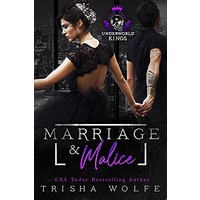 Marriage & Malice by Trisha Wolfe PDF ePub Audio Book Summary