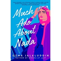 Much Ado About Nada by Uzma Jalaluddin PDF ePub Audio Book Summary