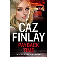 Payback Time by Caz Finlay PDF ePub Audio Book Summary