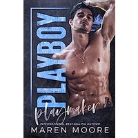 Playboy Playmaker by Maren Moore PDF ePub Audio Book Summary