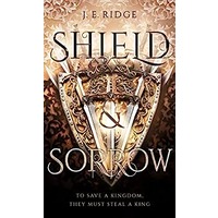 Shield & Sorrow by J.E. Ridge PDF ePub Audio Book Summary