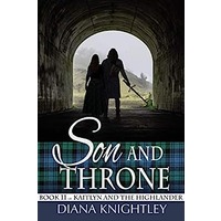 Son and Throne by Diana Knightley PDF ePub Audio Book Summary