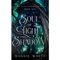 Soul of Light and Shadow by Maggie White PDF ePub Audio Book Summary