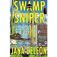 wamp Sniper by Jana DeLeon PDF ePub Audio Book Summary