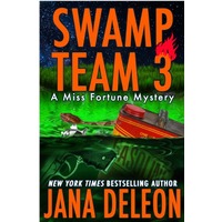 Swamp Team 3 by Jana DeLeon PDF ePub Audio Book Summary