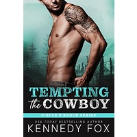 Tempting the Cowboy by Kennedy Fox PDF ePub Audio Book Summary