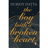 The Boy with a Broken Heart by Durjoy Dutta PDF ePub Audio Book Summary
