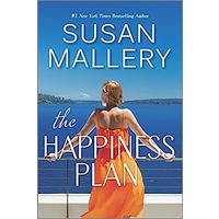 The Happiness Plan By Susan Mallery PDF ePub Audio Book Summary