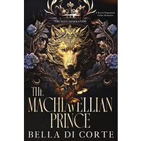 The Machiavellian Prince by Bella Di Corte PDF ePub Audio Book Summary