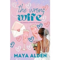 The Wrong Wife by Maya Alden PDF ePub Audio Book Summary