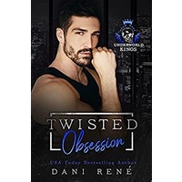 Twisted Obsession by Dani Rene PDF ePub Audio Book Summary