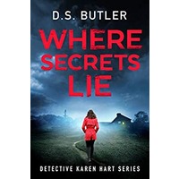 Where Secrets Lie by D. S. Butler PDF ePub Audio Book Summary