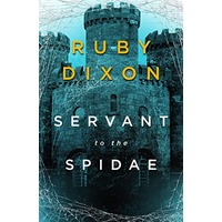 Servant to the Spidae by Ruby Dixon PDF ePub Audio Book Summary