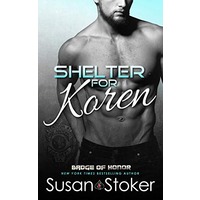 Shelter for Koren by Susan Stoker PDF ePub Audio Book Summary